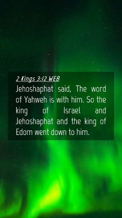 Picture 04 - 2 Kings 3:12 WEB Mobile Phone Wallpaper - Jehoshaphat said, The word of Yahweh is with him. - Mobile Bible Verse Wallpaper
