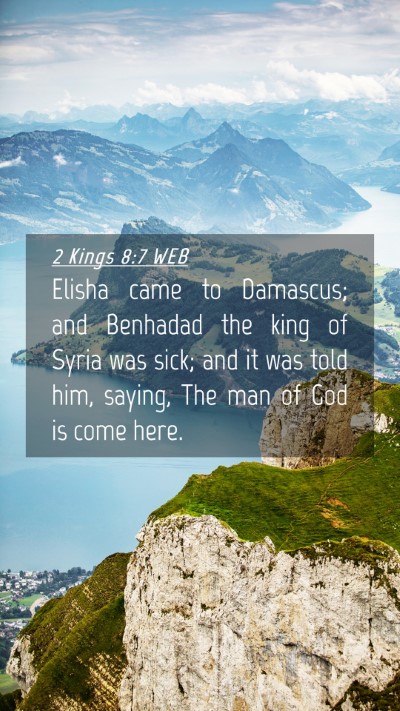 Picture 04 - 2 Kings 8:7 WEB Mobile Phone Wallpaper - Elisha came to Damascus; and Benhadad the king of - Mobile Bible Verse Wallpaper