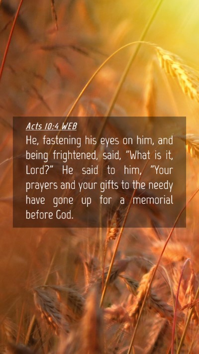 Picture 04 - Acts 10:4 WEB Mobile Phone Wallpaper - He, fastening his eyes on him, and being - Mobile Bible Verse Wallpaper