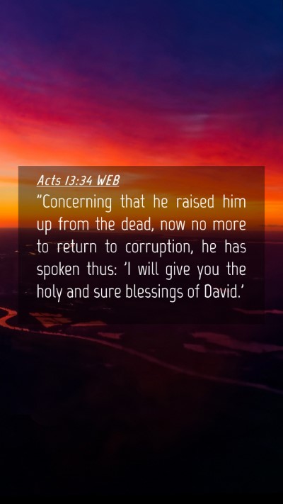 Picture 04 - Acts 13:34 WEB Mobile Phone Wallpaper - 