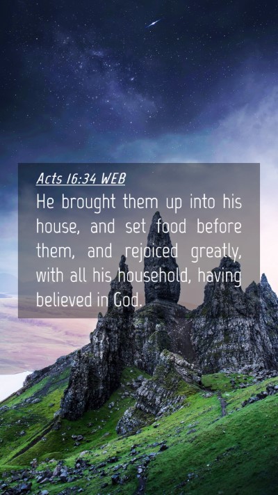 Picture 04 - Acts 16:34 WEB Mobile Phone Wallpaper - He brought them up into his house, and set food - Mobile Bible Verse Wallpaper