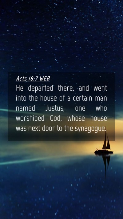 Picture 04 - Acts 18:7 WEB Mobile Phone Wallpaper - He departed there, and went into the house of a - Mobile Bible Verse Wallpaper