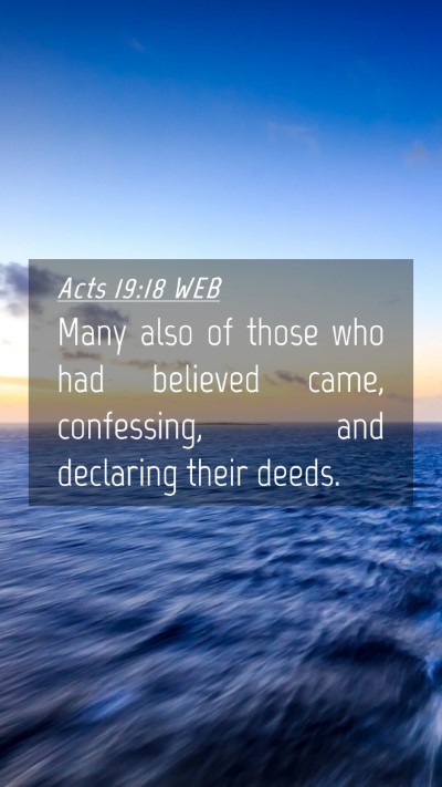 Picture 04 - Acts 19:18 WEB Mobile Phone Wallpaper - Many also of those who had believed came, - Mobile Bible Verse Wallpaper