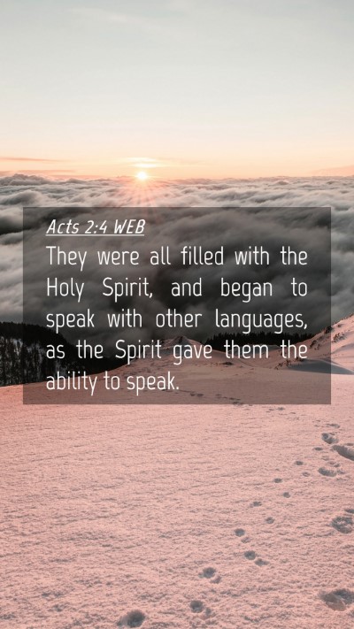 Picture 04 - Acts 2:4 WEB Mobile Phone Wallpaper - They were all filled with the Holy Spirit, and - Mobile Bible Verse Wallpaper