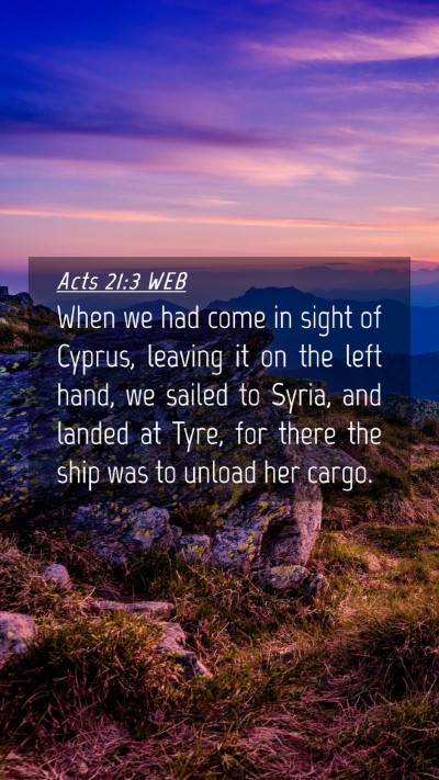 Picture 04 - Acts 21:3 WEB Mobile Phone Wallpaper - When we had come in sight of Cyprus, leaving it - Mobile Bible Verse Wallpaper