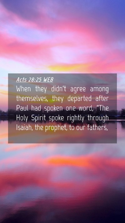 Picture 04 - Acts 28:25 WEB Mobile Phone Wallpaper - When they didn't agree among themselves, they - Mobile Bible Verse Wallpaper