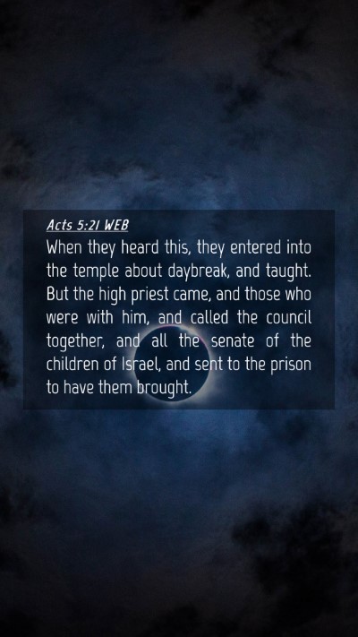 Picture 04 - Acts 5:21 WEB Mobile Phone Wallpaper - When they heard this, they entered into the - Mobile Bible Verse Wallpaper