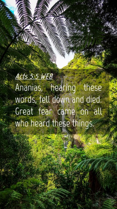 Picture 04 - Acts 5:5 WEB Mobile Phone Wallpaper - Ananias, hearing these words, fell down and died. - Mobile Bible Verse Wallpaper