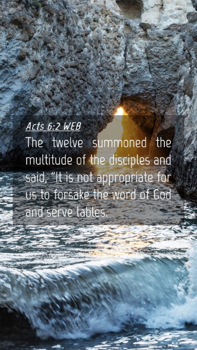 Picture 04 - Acts 6:2 WEB Mobile Phone Wallpaper - The twelve summoned the multitude of the - Mobile Bible Verse Wallpaper