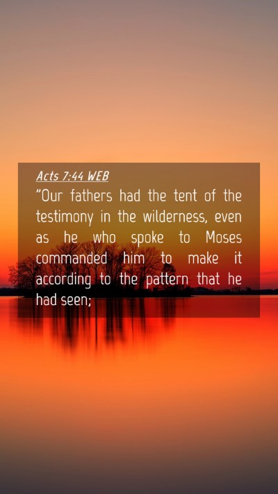 Picture 04 - Acts 7:44 WEB Mobile Phone Wallpaper - 