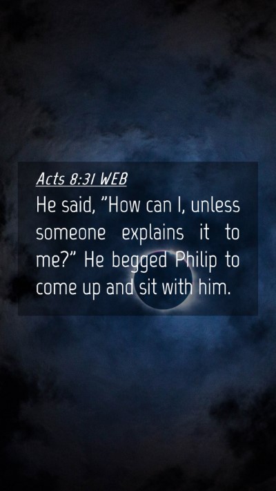 Picture 04 - Acts 8:31 WEB Mobile Phone Wallpaper - He said, 