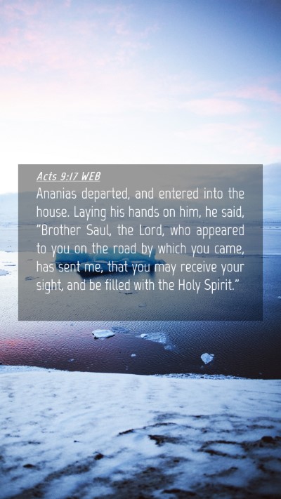 Picture 04 - Acts 9:17 WEB Mobile Phone Wallpaper - Ananias departed, and entered into the house. - Mobile Bible Verse Wallpaper
