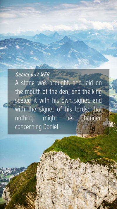 Picture 04 - Daniel 6:17 WEB Mobile Phone Wallpaper - A stone was brought, and laid on the mouth of the - Mobile Bible Verse Wallpaper