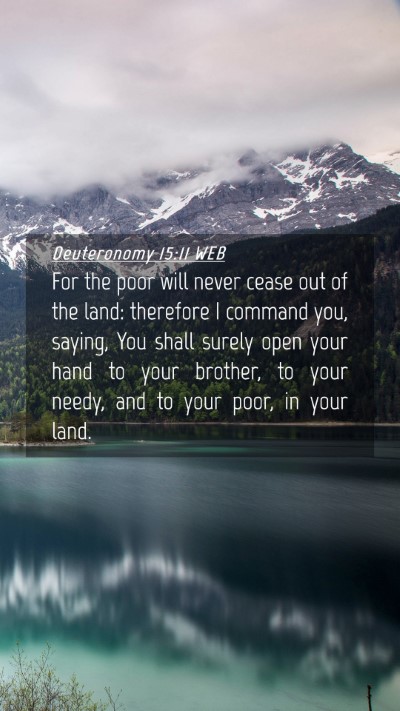 Picture 04 - Deuteronomy 15:11 WEB Mobile Phone Wallpaper - For the poor will never cease out of the land: - Mobile Bible Verse Wallpaper