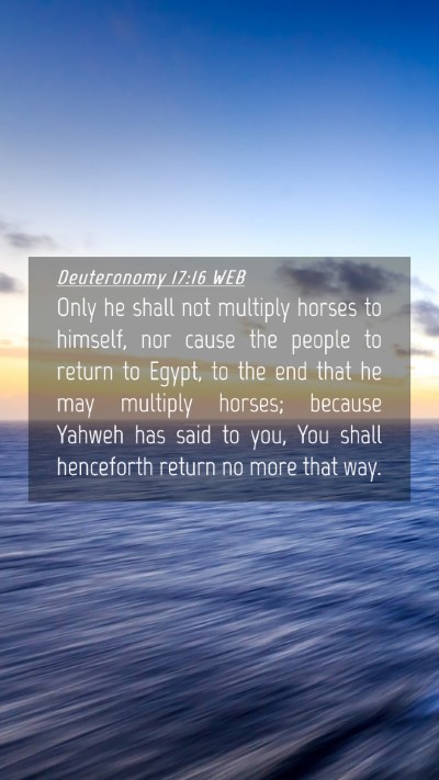 Picture 04 - Deuteronomy 17:16 WEB Mobile Phone Wallpaper - Only he shall not multiply horses to himself, nor - Mobile Bible Verse Wallpaper