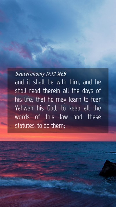 Picture 04 - Deuteronomy 17:19 WEB Mobile Phone Wallpaper - and it shall be with him, and he shall read - Mobile Bible Verse Wallpaper