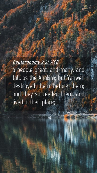 Picture 04 - Deuteronomy 2:21 WEB Mobile Phone Wallpaper - a people great, and many, and tall, as the - Mobile Bible Verse Wallpaper