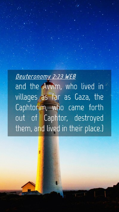 Picture 04 - Deuteronomy 2:23 WEB Mobile Phone Wallpaper - and the Avvim, who lived in villages as far as - Mobile Bible Verse Wallpaper