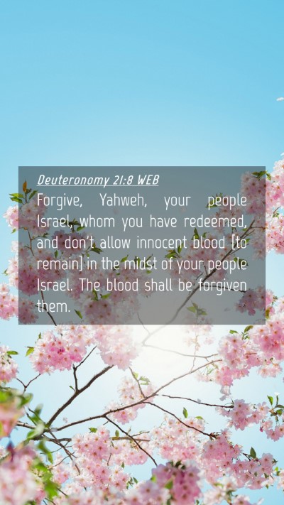 Picture 04 - Deuteronomy 21:8 WEB Mobile Phone Wallpaper - Forgive, Yahweh, your people Israel, whom you - Mobile Bible Verse Wallpaper
