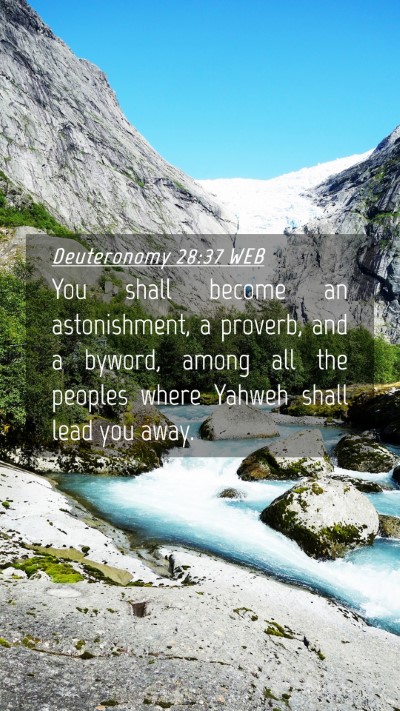 Picture 04 - Deuteronomy 28:37 WEB Mobile Phone Wallpaper - You shall become an astonishment, a proverb, and - Mobile Bible Verse Wallpaper