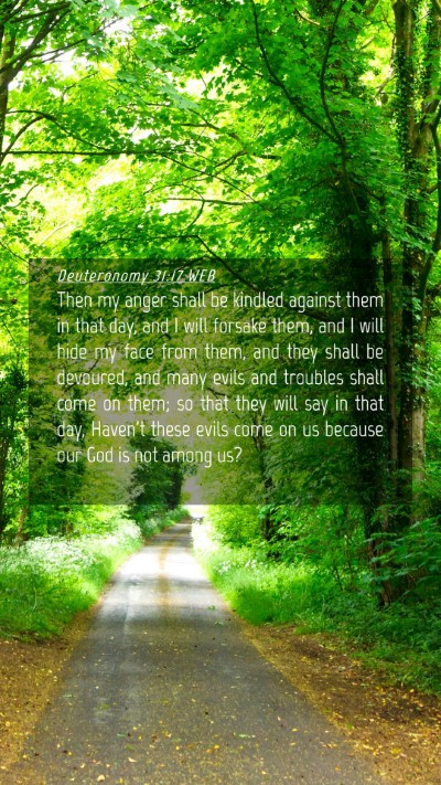Picture 04 - Deuteronomy 31:17 WEB Mobile Phone Wallpaper - Then my anger shall be kindled against them in - Mobile Bible Verse Wallpaper