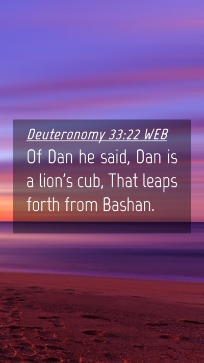 Picture 04 - Deuteronomy 33:22 WEB Mobile Phone Wallpaper - Of Dan he said, Dan is a lion's cub, That leaps - Mobile Bible Verse Wallpaper