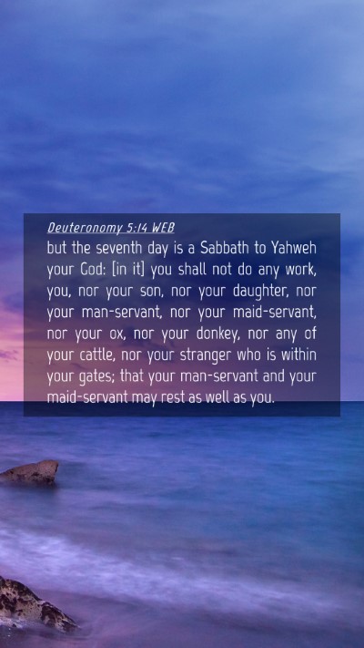 Picture 04 - Deuteronomy 5:14 WEB Mobile Phone Wallpaper - but the seventh day is a Sabbath to Yahweh your - Mobile Bible Verse Wallpaper