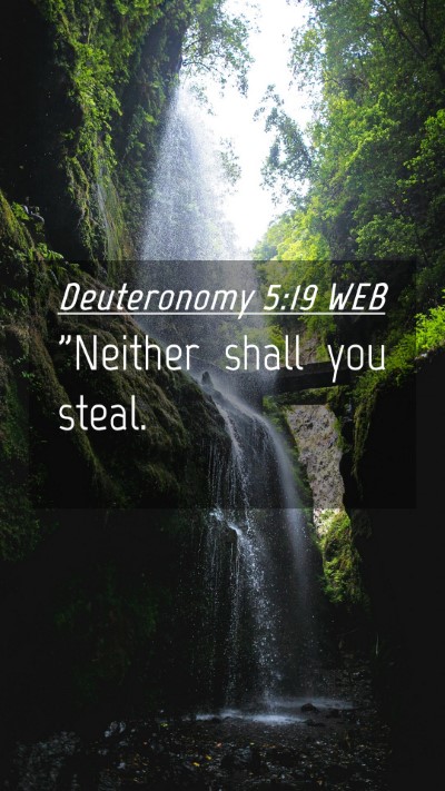 Picture 04 - Deuteronomy 5:19 WEB Mobile Phone Wallpaper - 