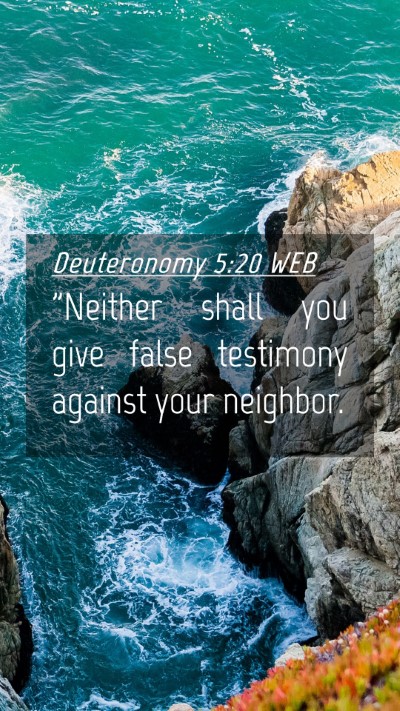 Picture 04 - Deuteronomy 5:20 WEB Mobile Phone Wallpaper - 