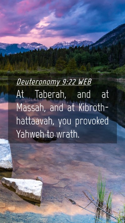 Picture 04 - Deuteronomy 9:22 WEB Mobile Phone Wallpaper - At Taberah, and at Massah, and at - Mobile Bible Verse Wallpaper