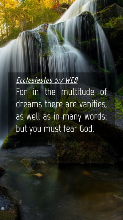 Picture 04 - Ecclesiastes 5:7 WEB Mobile Phone Wallpaper - For in the multitude of dreams there are - Mobile Bible Verse Wallpaper