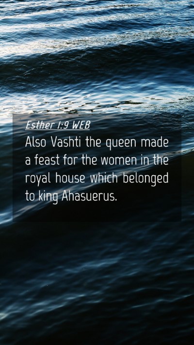 Picture 04 - Esther 1:9 WEB Mobile Phone Wallpaper - Also Vashti the queen made a feast for the women - Mobile Bible Verse Wallpaper