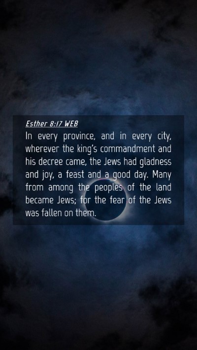 Picture 04 - Esther 8:17 WEB Mobile Phone Wallpaper - In every province, and in every city, wherever - Mobile Bible Verse Wallpaper