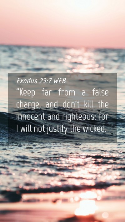 Picture 04 - Exodus 23:7 WEB Mobile Phone Wallpaper - 