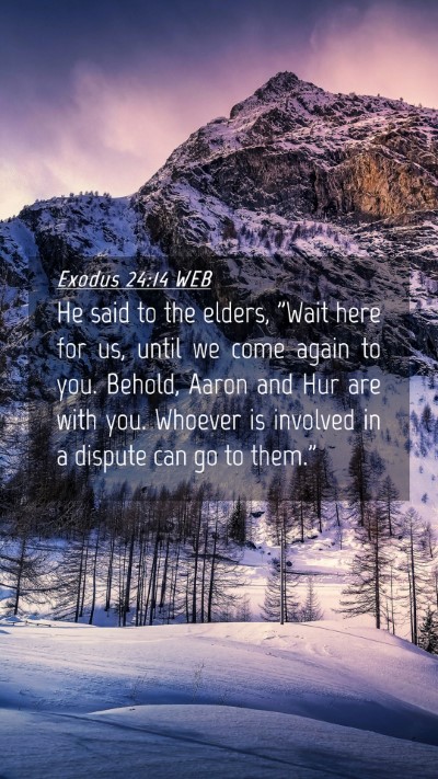 Picture 04 - Exodus 24:14 WEB Mobile Phone Wallpaper - He said to the elders, 