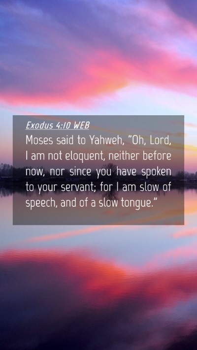 Picture 04 - Exodus 4:10 WEB Mobile Phone Wallpaper - Moses said to Yahweh, 