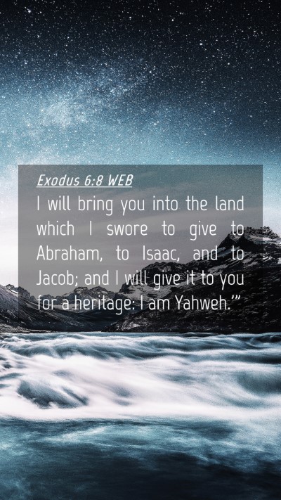 Picture 04 - Exodus 6:8 WEB Mobile Phone Wallpaper - I will bring you into the land which I swore to - Mobile Bible Verse Wallpaper