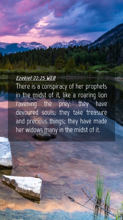 Picture 04 - Ezekiel 22:25 WEB Mobile Phone Wallpaper - There is a conspiracy of her prophets in the - Mobile Bible Verse Wallpaper