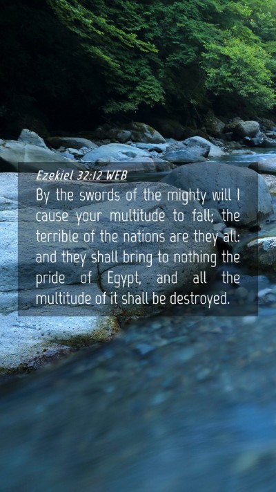 Picture 04 - Ezekiel 32:12 WEB Mobile Phone Wallpaper - By the swords of the mighty will I cause your - Mobile Bible Verse Wallpaper