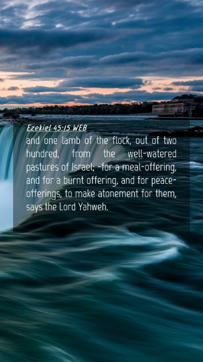 Picture 04 - Ezekiel 45:15 WEB Mobile Phone Wallpaper - and one lamb of the flock, out of two hundred, - Mobile Bible Verse Wallpaper