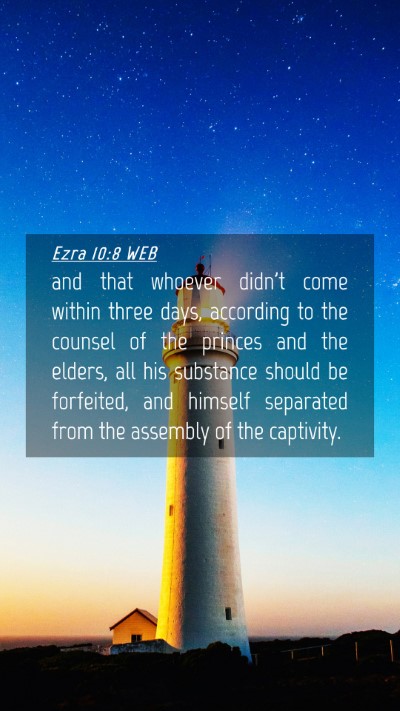 Picture 04 - Ezra 10:8 WEB Mobile Phone Wallpaper - and that whoever didn't come within three days, - Mobile Bible Verse Wallpaper