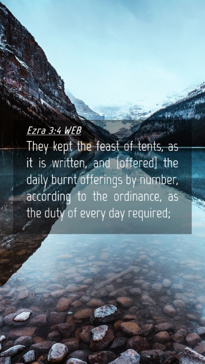 Picture 04 - Ezra 3:4 WEB Mobile Phone Wallpaper - They kept the feast of tents, as it is written, - Mobile Bible Verse Wallpaper