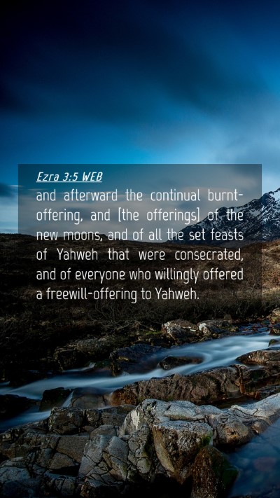 Picture 04 - Ezra 3:5 WEB Mobile Phone Wallpaper - and afterward the continual burnt-offering, and - Mobile Bible Verse Wallpaper