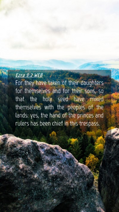 Picture 04 - Ezra 9:2 WEB Mobile Phone Wallpaper - For they have taken of their daughters for - Mobile Bible Verse Wallpaper
