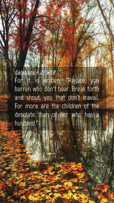 Picture 04 - Galatians 4:27 WEB Mobile Phone Wallpaper - For it is written, 