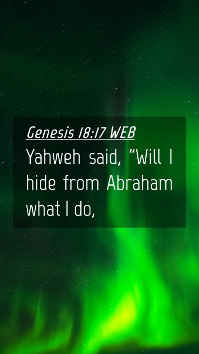 Picture 04 - Genesis 18:17 WEB Mobile Phone Wallpaper - Yahweh said, 