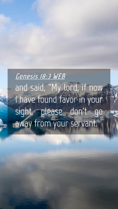 Picture 04 - Genesis 18:3 WEB Mobile Phone Wallpaper - and said, 