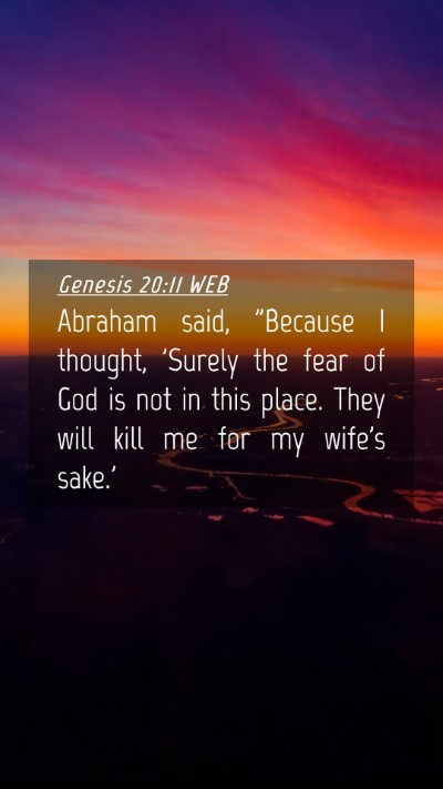 Picture 04 - Genesis 20:11 WEB Mobile Phone Wallpaper - Abraham said, 