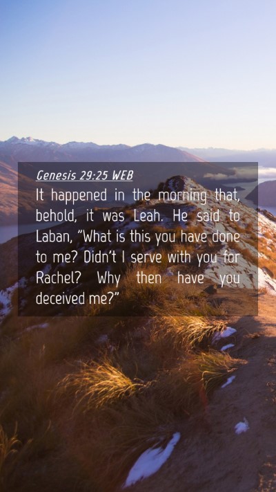 Picture 04 - Genesis 29:25 WEB Mobile Phone Wallpaper - It happened in the morning that, behold, it was - Mobile Bible Verse Wallpaper