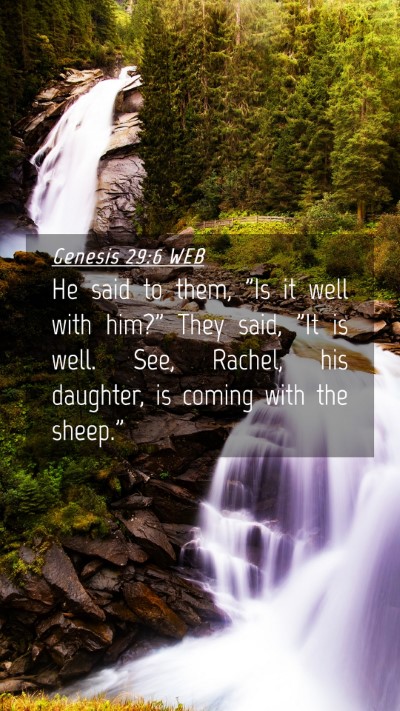Picture 04 - Genesis 29:6 WEB Mobile Phone Wallpaper - He said to them, 